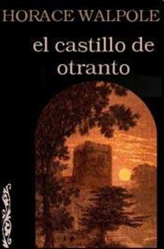 Foto de Programa Nacional por la Lectura. Reseña. El castillo de Otranto. Novela de Horace Walpole