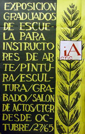 Exposición graduados de Escuela para Instructores de Arte/Pintura/Escultura/Grabado. Salón de Actos/CTC-R. Desde octubre/27/65