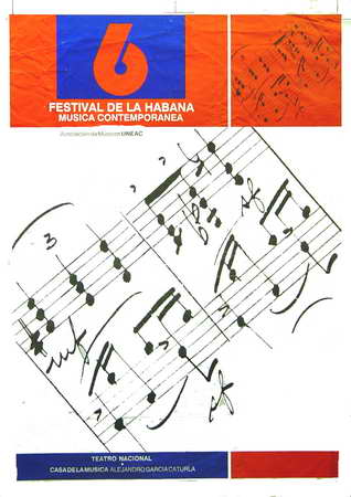 Festival de La Habana Música Contemporánea. Teatro Nacional. Casa de la Música Alejandro García Caturla