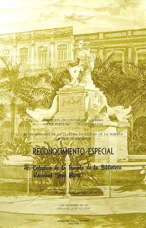 El VII Simposio de la Cultura en la ciudad de La Habana otorga el presente Reconocimiento Especial al: Colectivo de la Revista de la Biblioteca Nacional