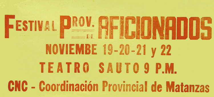 Festival Prov. de Aficionados, nov. 19-20-21-22 Teatro Sauto