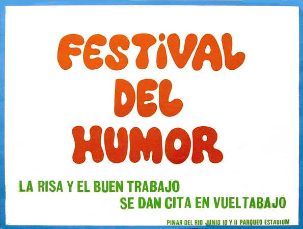 Festival del humor, la risa y el buen trabajo se dan cita en Vueltabajo, jun. 10-11 Parqueo Estadiun