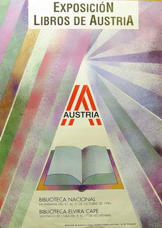 Exposición de libros de Austria, Biblioteca Nacional del 21 al 31 de oct., Biblioteca Elvira Cape, del 8 al 17 de nov.