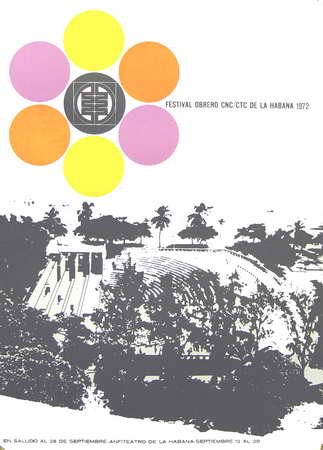 Festival Obrero CNC/CTC de la Habana, en saludo al 28 de sept, Anfiteatro de la Habana sept. 12 al 20