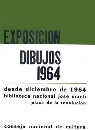 Exposición Dibujos 1964. Biblioteca Nacional José Martí