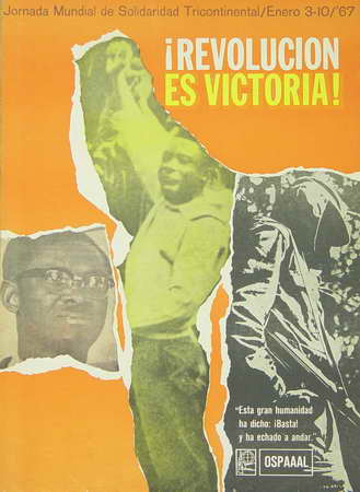 ¡Revolución es victoria! Jornada Mundial de Solidaridad Tricontinental/Enero 3-10'67