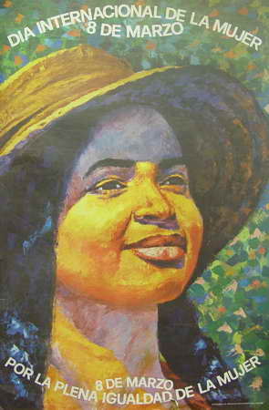 Día Internacional de la Mujer. 8 de Marzo. Por la plena igualdad de la mujer