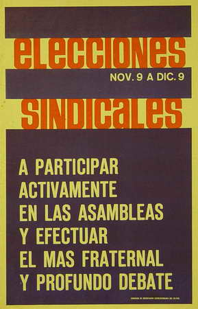 Elecciones sindicales. Nov. 9 a dic. 9. A participar activamente en las asambleas y efectuar el más fraternal y profundo debate