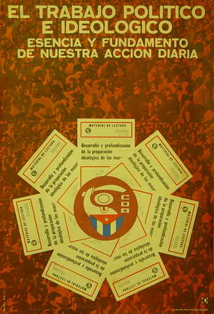 El Trabajo político e ideológico esencia y fundamento de nuestra acción diaria