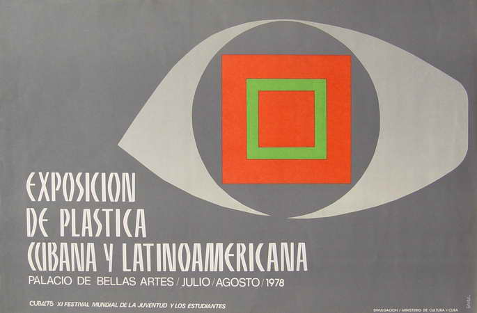 Exposición de plástica cubana y latinoamericana. Palacio de Bellas Artes/julio/agosto/1978