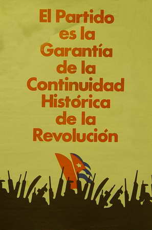 El Partido es la garantía de la continuidad histórica de la Revolución