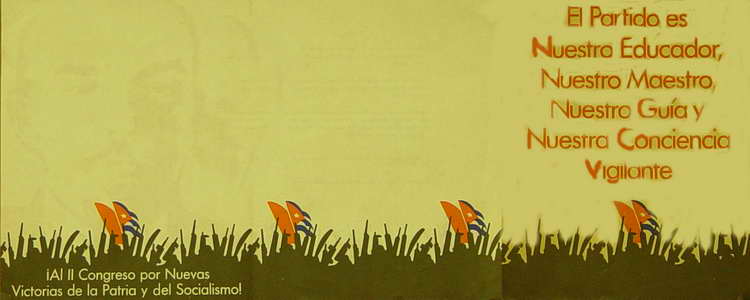 El Partido es nuestro educador, nuestro maestro, nuestra guía y nuestra conciencia vigente