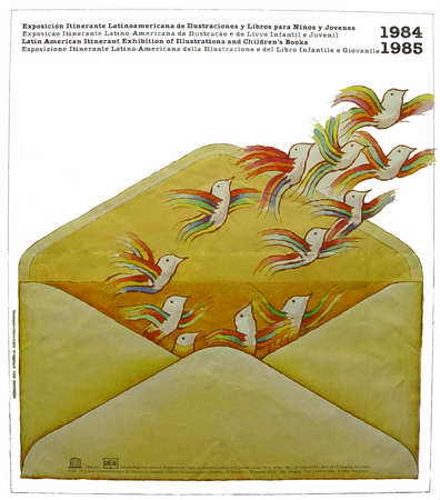 Exposición Itinerante Latinoamericana de Ilustraciones y Libros para Niños y Jóvenes. 1984-1985