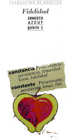 Fidelidad. Ernesto Azcuy. Constancia: perseverancia, persistencia, tenacidad, tesón, fidelidad. Constante: perseverante, persistente...