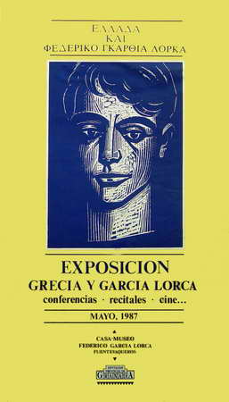 Exposición Grecia y García Lorca; conferencias, recitales, cine... Mayo, 1987. Casa-Museo Federico García Lorca. Fuentevaqueros