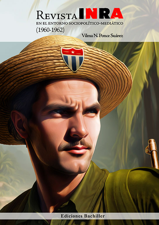 Foto de Revista INRA en el entorno sociopolítico-mediático (1960-1962)