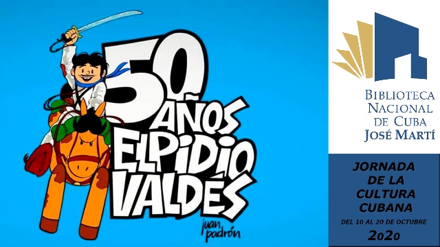 Foto de Jornada de la cultura cubana. 50 años de Elpidio Valdés. Las frases de Elpidio Valdés.