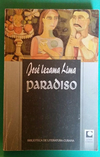 Foto de Programa Nacional por la Lectura: Reseña de la novela ‘‘Paradiso’’, de José Lezama Lima