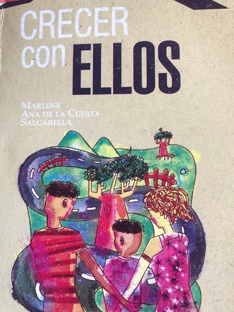 Foto de Programa Nacional por La Lectura: reseña del libro ‘‘Crecer con Ellos’’, de Marlene Ana de la Cuesta Salgarella.