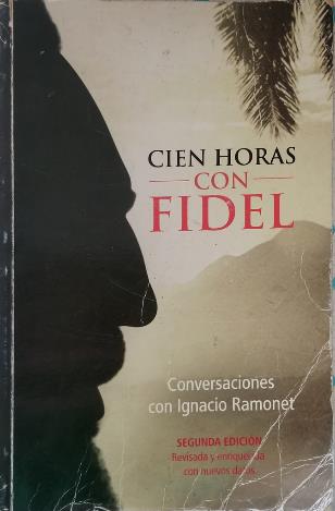 Foto de Programa Nacional por la Lectura. Jornada Triunfo de la Revolución. Homenaje a Fidel. Reseña de Cien horas con Fidel   