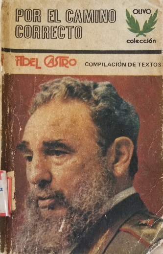 Foto de Programa Nacional por la Lectura. Jornada Triunfo de la Revolución. Homenaje a Fidel. Reseña de  Por el camino correcto      