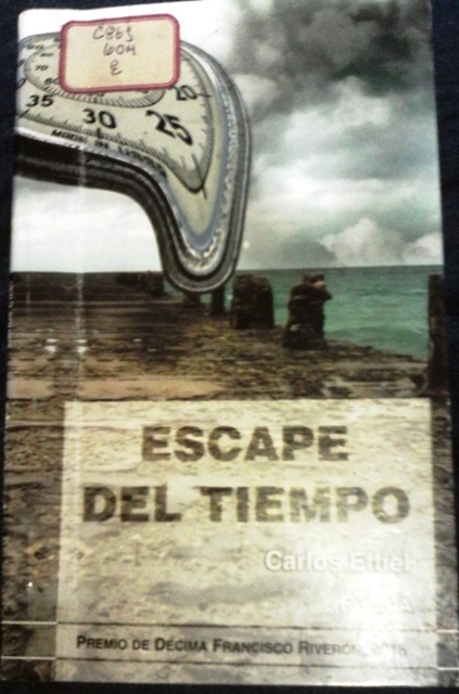 Foto de Programa Nacional por la Lectura. Reseña. “Escape del tiempo. Décima” de Carlos Ettiel Gómez Abreu.