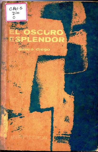 Foto de La Biblioteca Nacional en el centenario de Eliseo Diego 7.El oscuro esplendor  