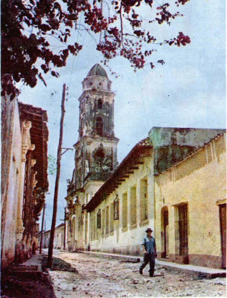 Foto de De la historia contada por las revistas cubanas de los sesenta. La tercera de las siete villas fundadas por Diego Velázquez. Trinidad y Valle de San Luis