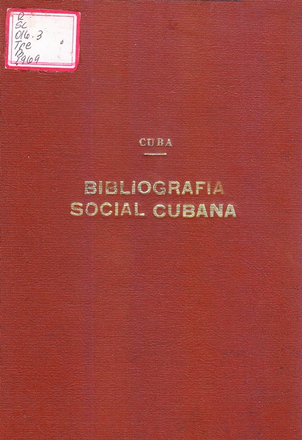 Foto de La Bibliografía Social Cubana de Carlos M. Trelles y Govín: Un  valioso aporte a la bibliografía social.