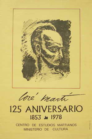 Foto de José Martí 125 aniversario, 1853-1978 Autor: Esteban Ayala Ferrer Fecha: 1978 Lugar: La Habana Técnica: Offset, col. Dimensiones: 78 x 52 cm