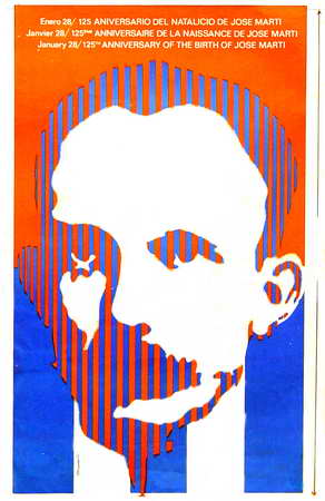 Foto de Enero 28/125 aniversario del natalicio de José Martí Autor: Roberto Figueredo Bello Fecha: 1978 Lugar: [La Habana Técnica: Offset, col. Dimensiones: 62 x 43 cm.