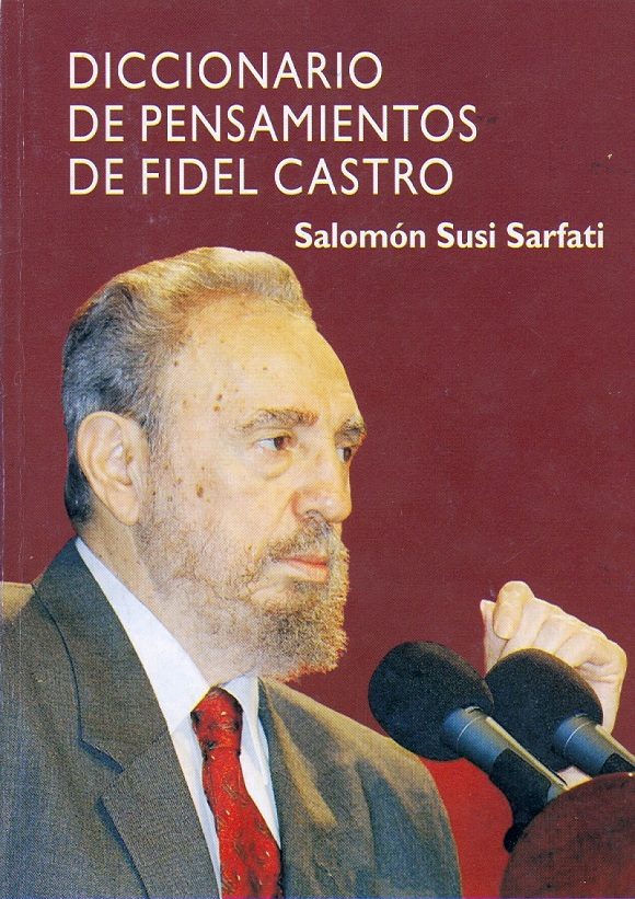 Foto de Programa Nacional por la Lectura. Jornada Triunfo. Homenaje a Fidel. Reseña del libro Diccionario del pensamiento de Fidel Castro
