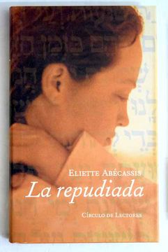 Foto de Programa Nacional por La Lectura. Reseña. La Repudiada, de Eliette Abécassis. (PDF descargable)