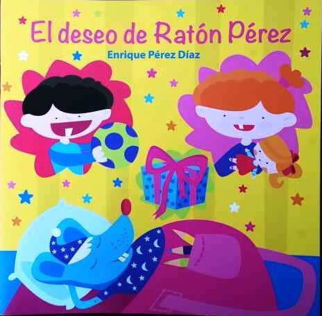 Foto de Programa Nacional por la Lectura. Reseña de El deseo de Ratón Pérez del autor Enrique Pérez Díaz. 