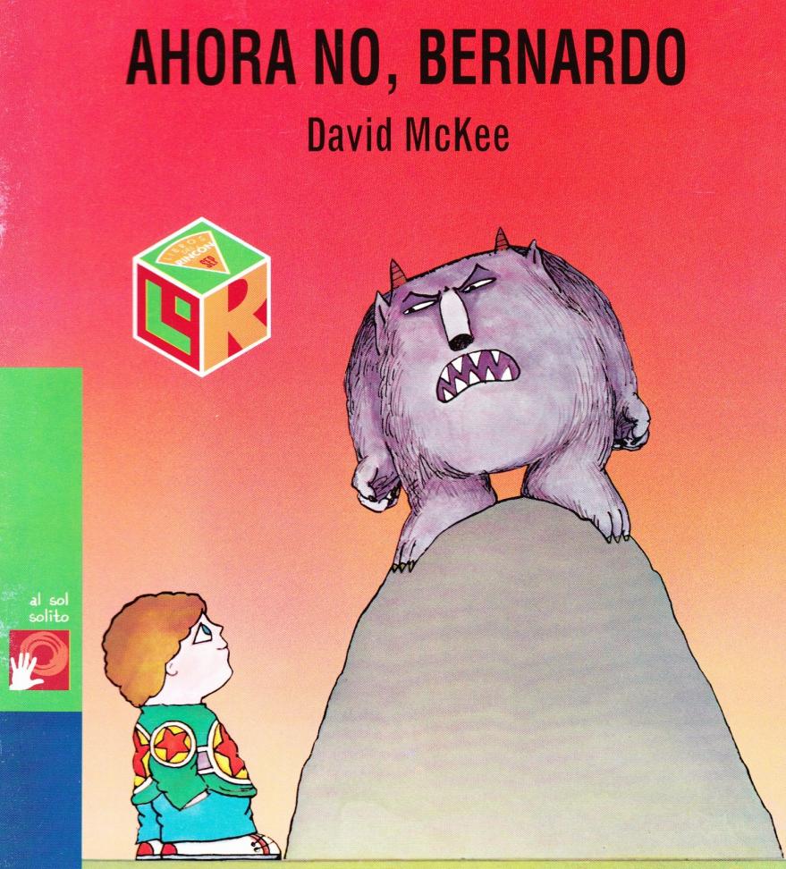 Foto de Programa Nacional por La Lectura: Reseña del libro Ahora no, Bernardo