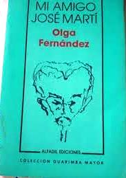 Foto de Programa Nacional por la Lectura. Reseña. “Mi amigo José Martí” de Olga Fernández.