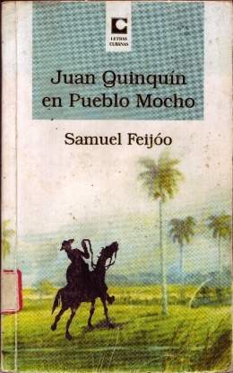 Foto de Programa Nacional por la Lectura. Jornada por el Día del Libro Cubano. Reseña del libro Juan Quinquin en Pueblo Mocho de Samuel Feijó. 
