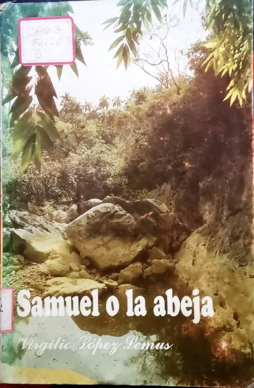 Foto de Programa Nacional por la Lectura. Jornada por el Día del Libro Cubano. Reseña  de Samuel o la abeja de Virgilio López Lemus 