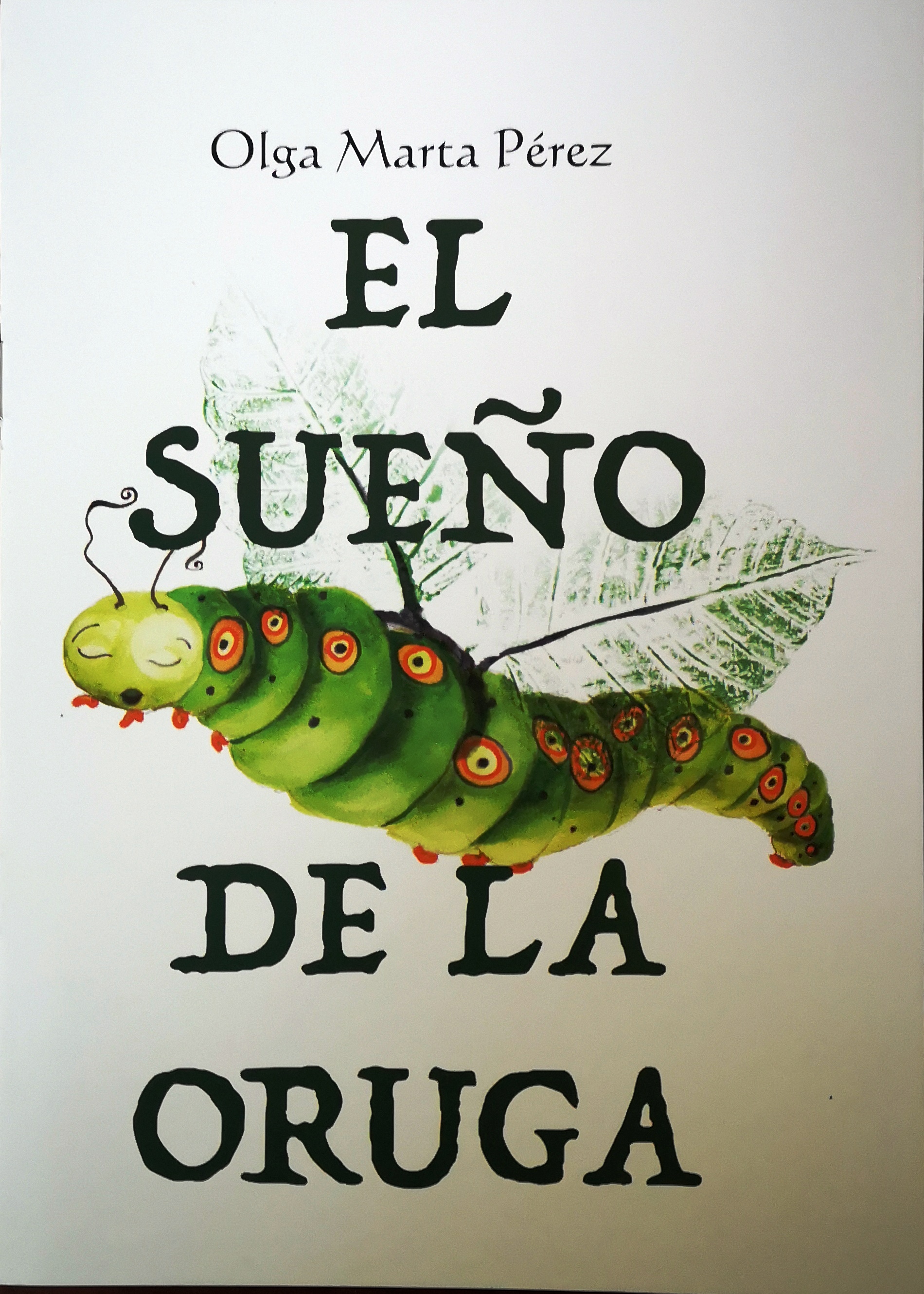 Foto de Programa Nacional por la Lectura. Reseña del libro El sueño de la Oruga de Olga Martha Pérez. 