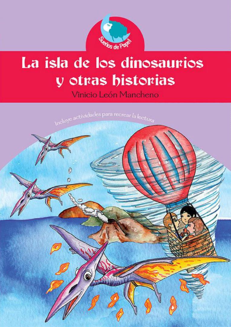 Foto de Programa Nacional por la Lectura. Reseña de La isla de los dinosaurios y otras historias de Vinicio León Mancheno