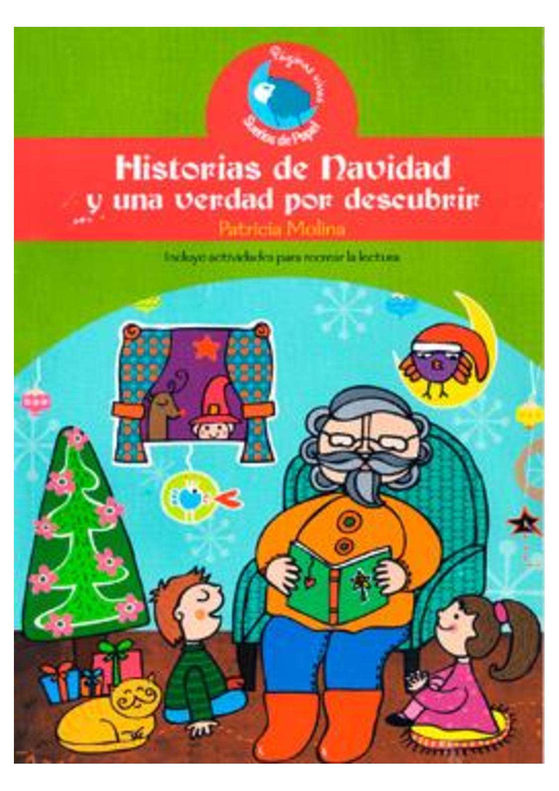 Foto de Programa Nacional por La Lectura: reseña de “Historias de Navidad y una verdad por descubrir”, de Patricia Molina. 