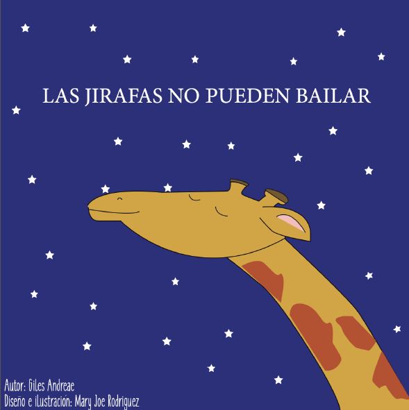 Foto de Programa Nacional por La Lectura. Reseña. Las jirafas no pueden bailar de Giles Andrae