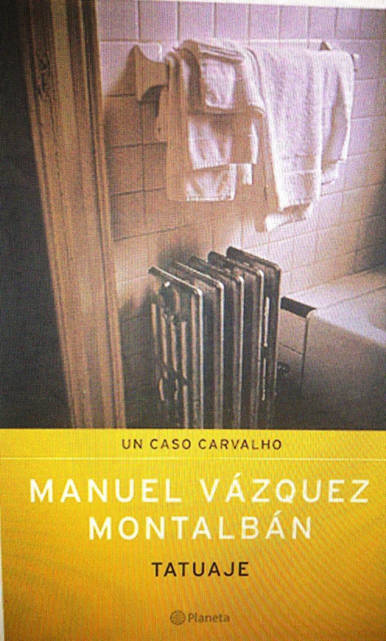 Foto de Programa Nacional por La Lectura. Reseña. Tatuaje de Manuel Vázquez Montalbán