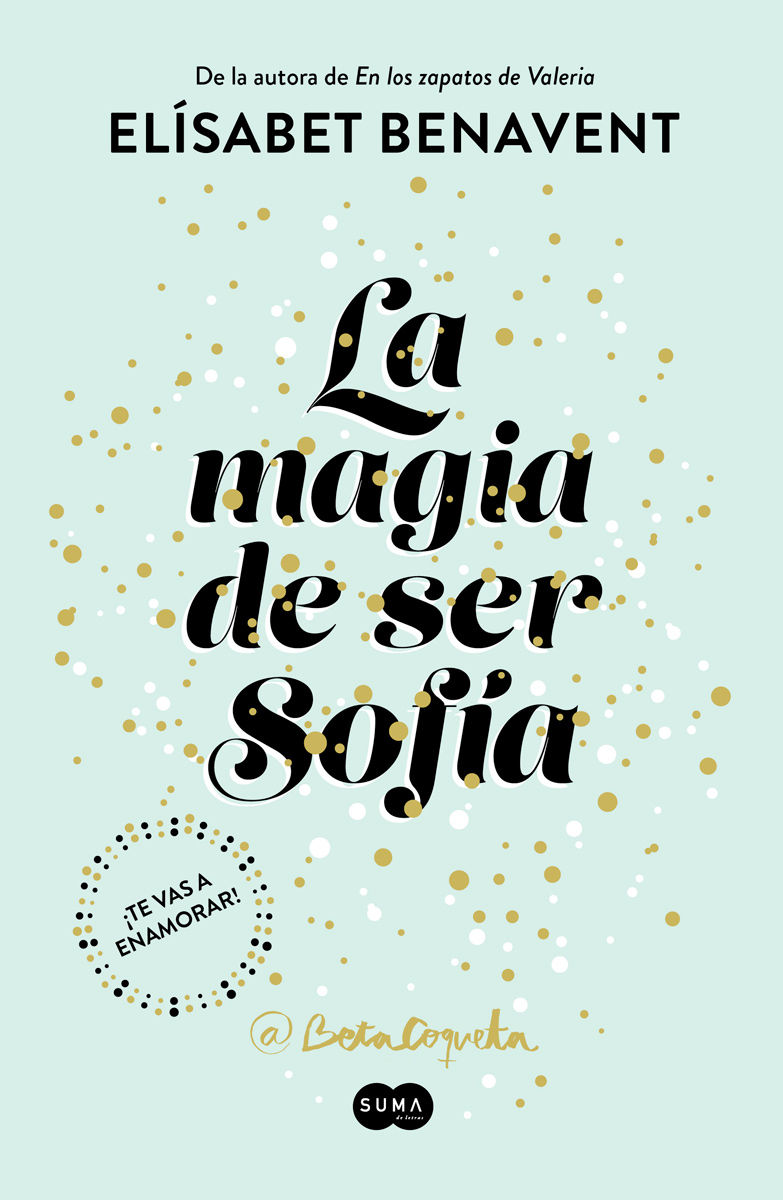 Foto de Programa Nacional por La Lectura .Reseña. La magia de ser Sofía. Libro de Elísabet Benavent 