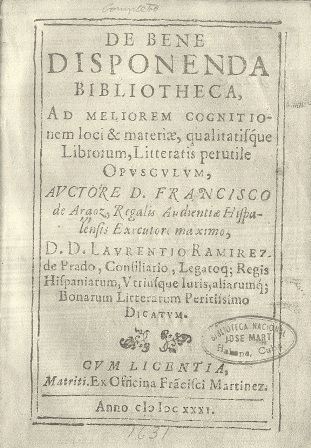 Foto de 120 Aniversario BNCJM- Tesoros. De bene disponenda biblioteca: un tratado de Bibliotecología del Siglo XVII.  