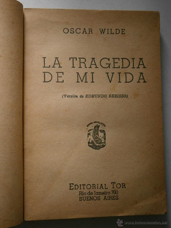 Foto de Programa Nacional por La Lectura. Reseña. La tragedia de mi vida. Oscar Wilde