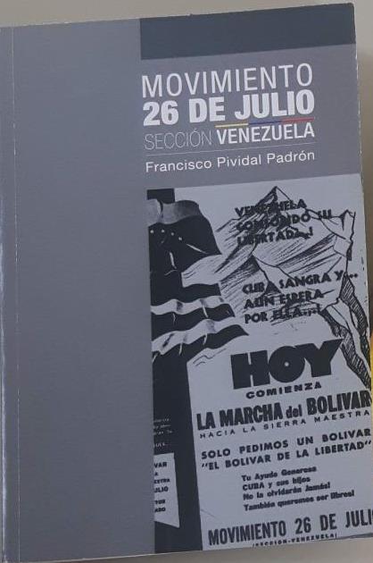 Foto de Programa Nacional por La Lectura. Reseña. Movimiento 26 de julio. Sección Venezuela”, de Francisco Pividal Padrón 