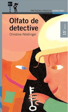 Foto de Programa Nacional por La Lectura. Reseña. Olfato de detective, de Christine Nöstlinger.