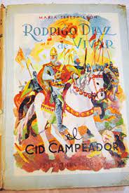 Foto de Programa Nacional por La Lectura. Reseña. “Rodrigo Díaz de Vivar. El Cid campeador” de María Teresa León.