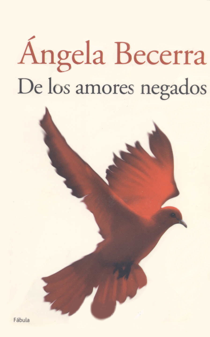 Foto de Programa Nacional por La Lectura. Reseña. De los amores negados, de Ángela Becerra